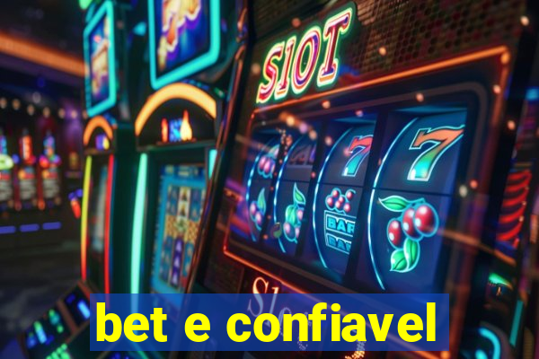 bet e confiavel