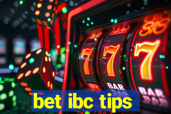 bet ibc tips