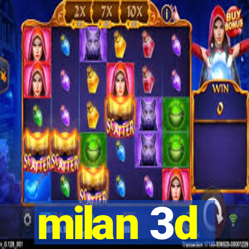 milan 3d