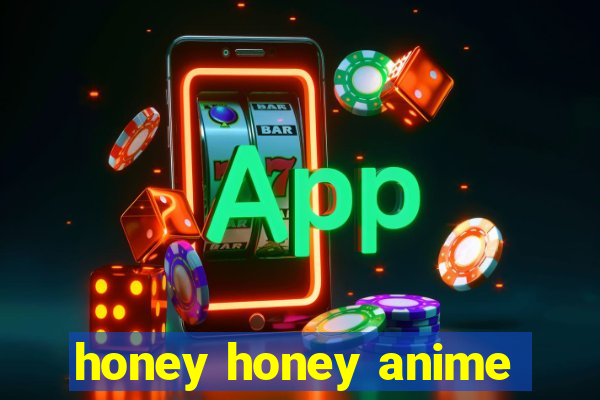 honey honey anime