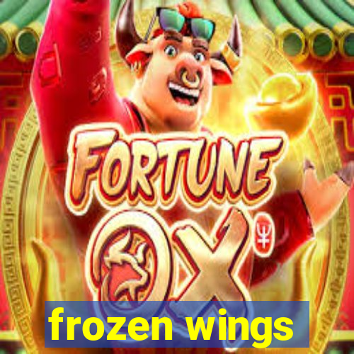 frozen wings