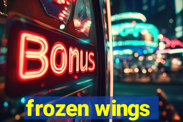 frozen wings