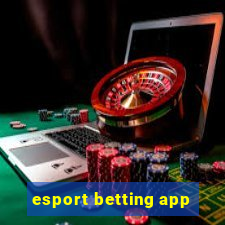 esport betting app