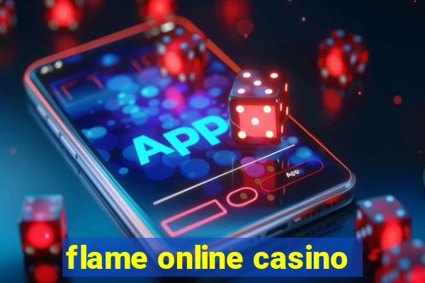 flame online casino