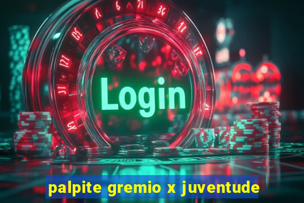 palpite gremio x juventude