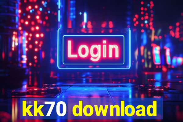 kk70 download