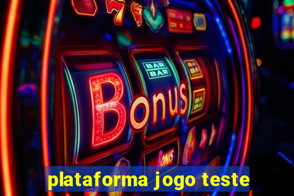 plataforma jogo teste