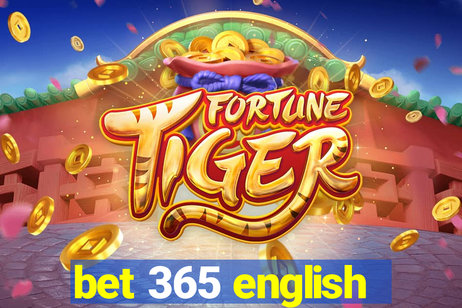 bet 365 english