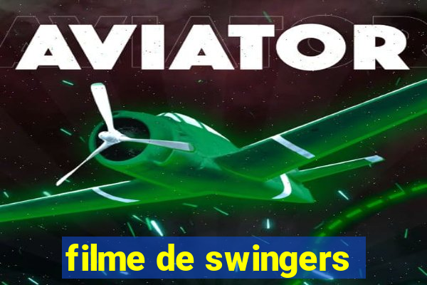 filme de swingers