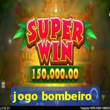 jogo bombeiro