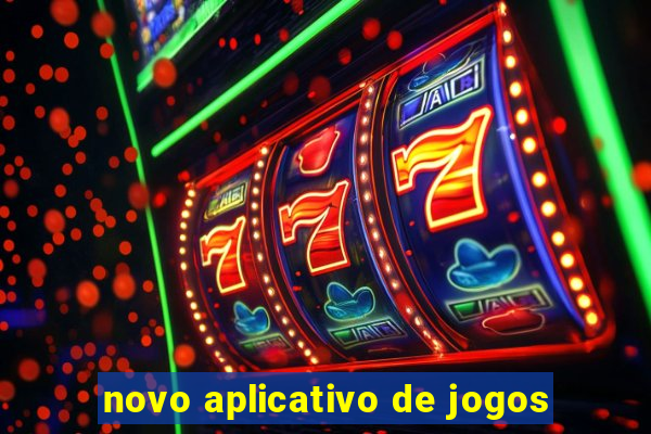 novo aplicativo de jogos