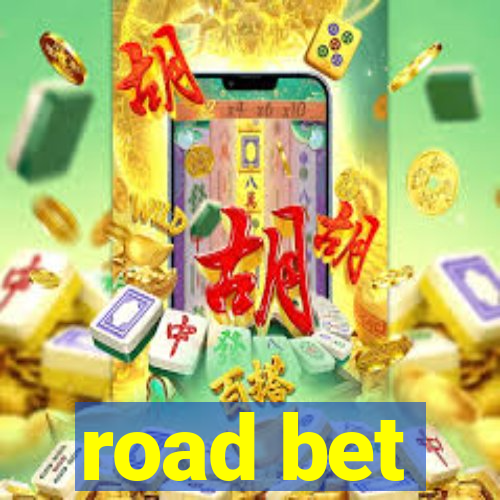 road bet