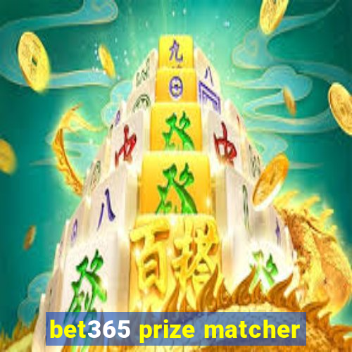 bet365 prize matcher