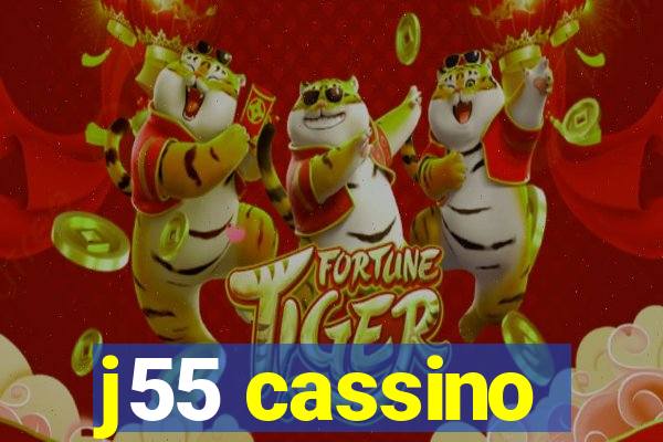 j55 cassino