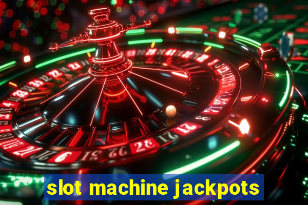 slot machine jackpots