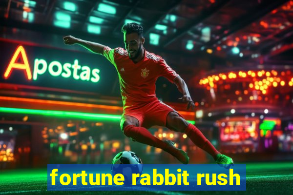 fortune rabbit rush