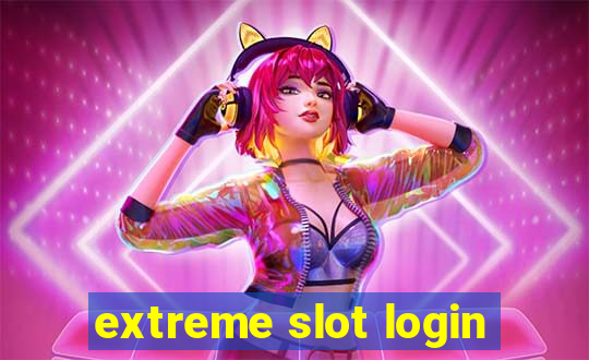 extreme slot login