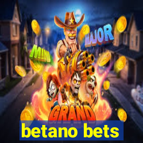 betano bets