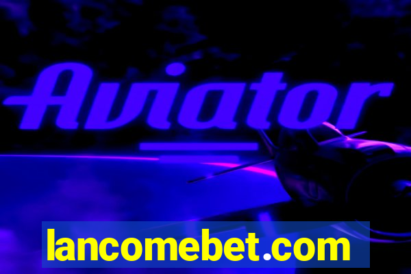 lancomebet.com