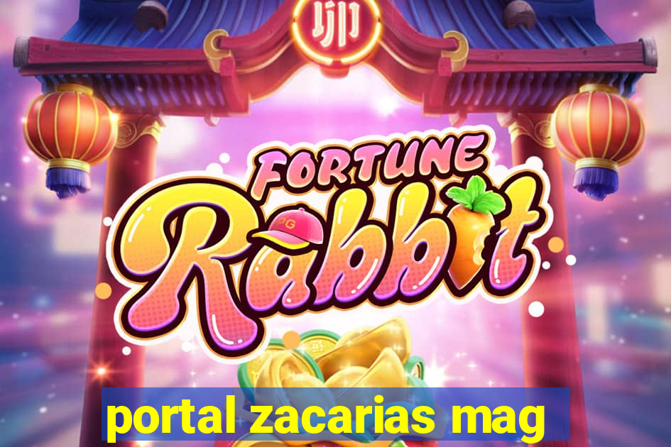 portal zacarias mag