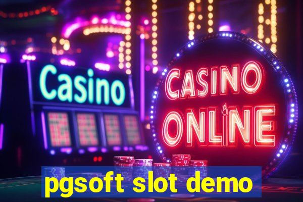 pgsoft slot demo