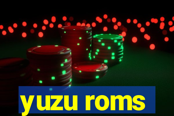 yuzu roms