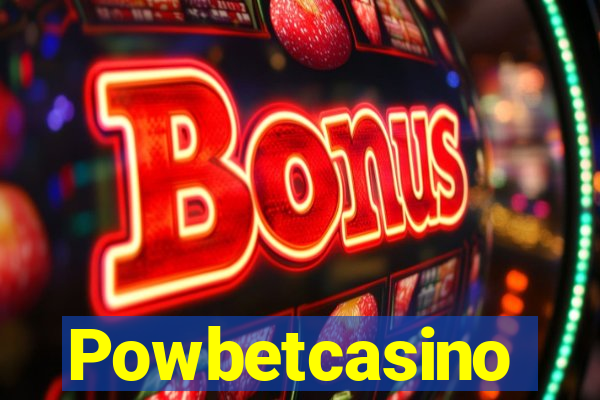 Powbetcasino