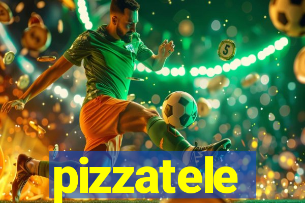 pizzatele