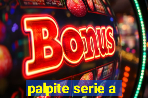 palpite serie a