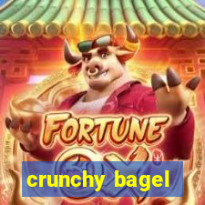 crunchy bagel