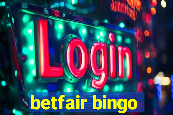 betfair bingo