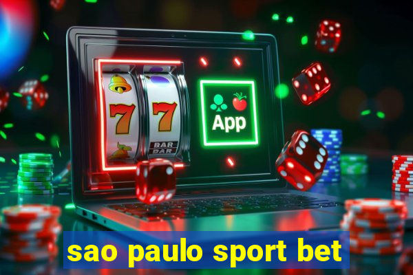 sao paulo sport bet