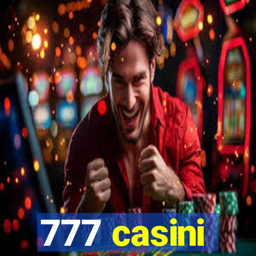 777 casini