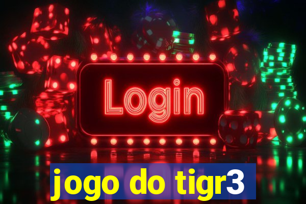 jogo do tigr3