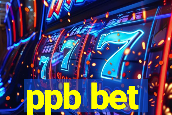 ppb bet