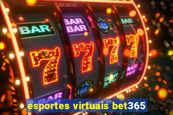 esportes virtuais bet365