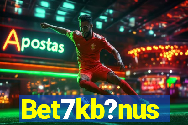 Bet7kb?nus