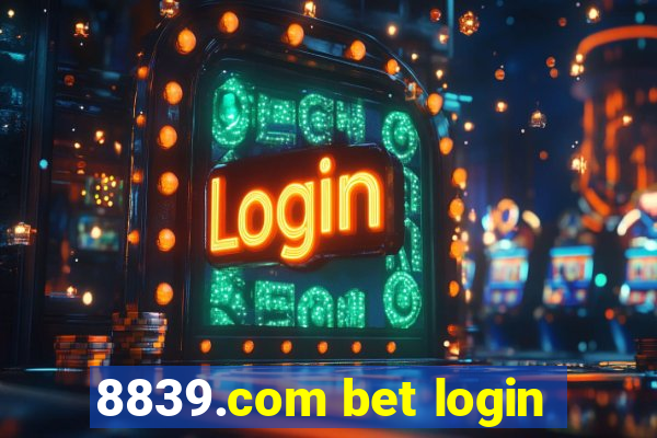 8839.com bet login