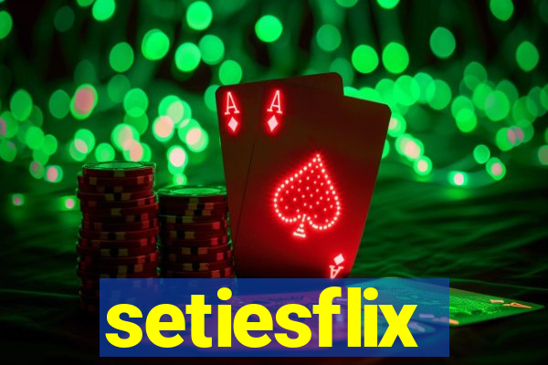 setiesflix