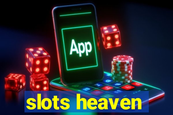 slots heaven