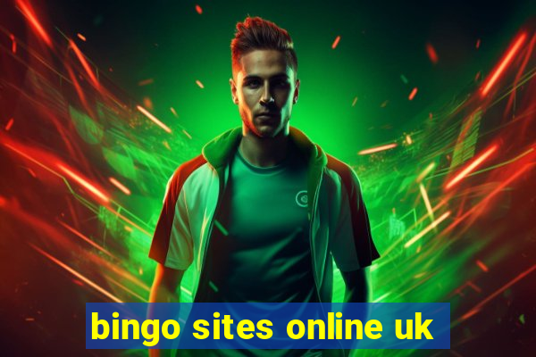 bingo sites online uk