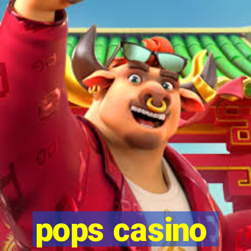 pops casino