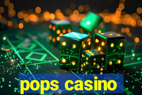 pops casino