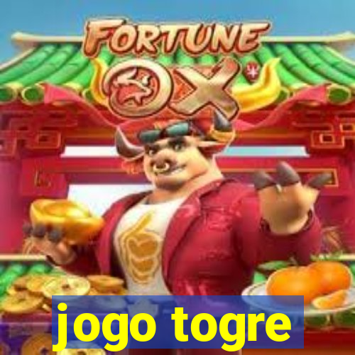 jogo togre