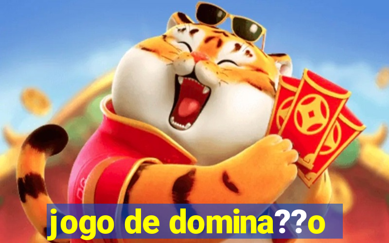 jogo de domina??o