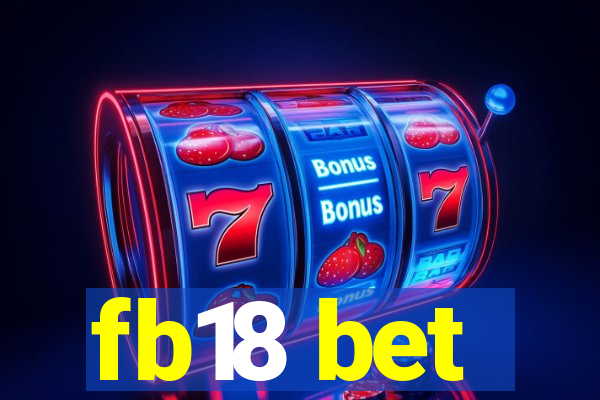 fb18 bet