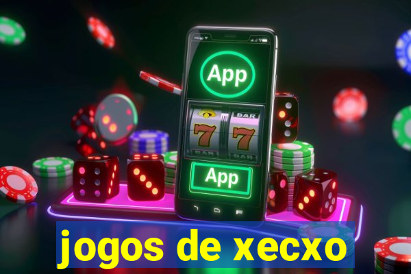 jogos de xecxo