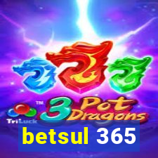 betsul 365