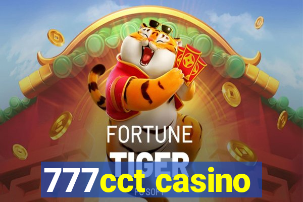 777cct casino