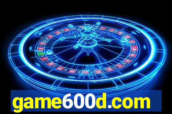 game600d.com